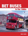 BET BUSES IN THE 1960's-IAN ALLEN PUBLISHING (GAVIN BOOTH)-34648