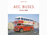AEC BUSES SINCE 1955-IAN ALLEN PUBLISHING (STEWART J BROWN)